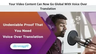 Your video content can now go global with voice over translation