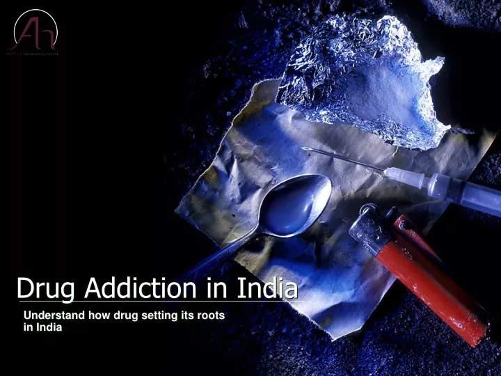 drug addiction in india