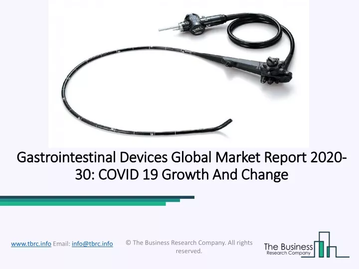 gastrointestinal devices global market report 2020 30 covid 19 growth and change