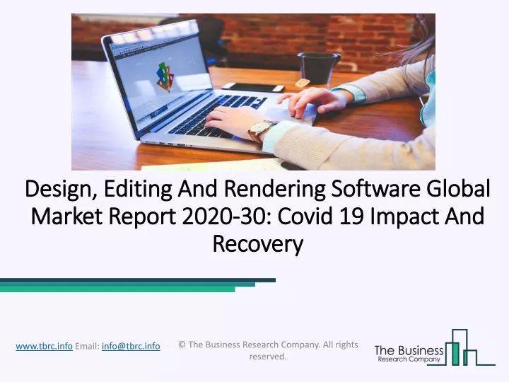 design editing and rendering software global market report 2020 30 covid 19 impact and recovery