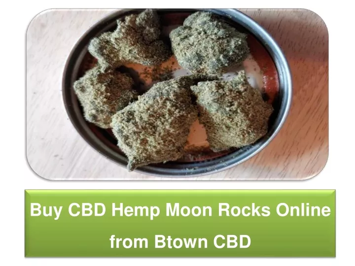 buy cbd hemp moon rocks online