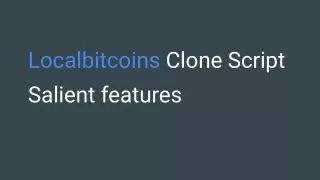 localbitcoins clone script salient features