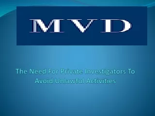 the need for private investigators to avoid unlawful activities