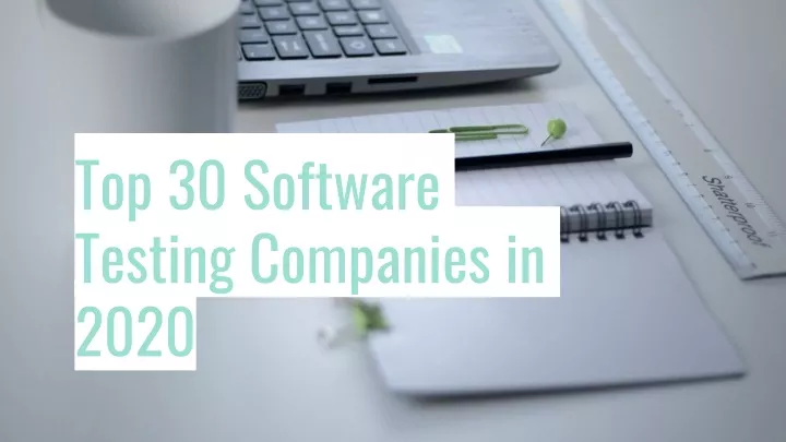 top 30 software testing companies in 2020