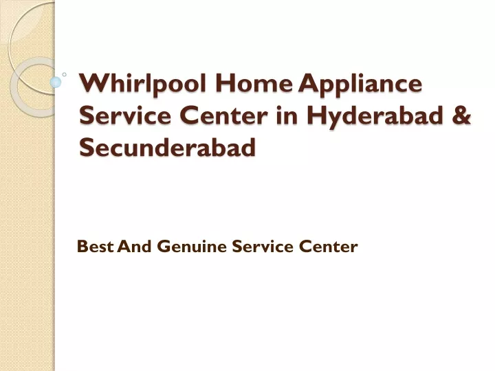 whirlpool home appliance service center in hyderabad secunderabad
