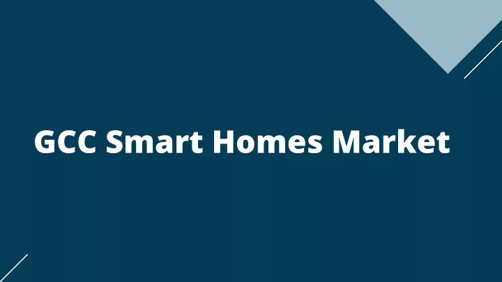 gcc smart homes market