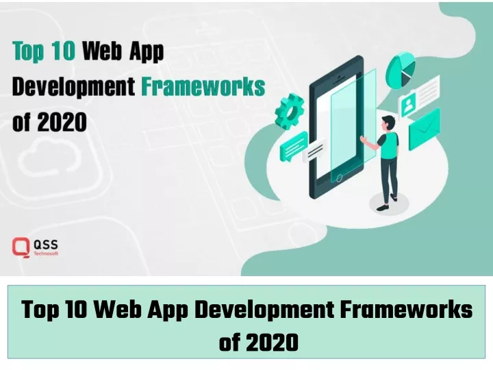 top 10 web app development frameworks of 2020