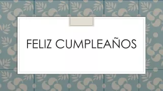 FELIZ CUMPLEAÑOS