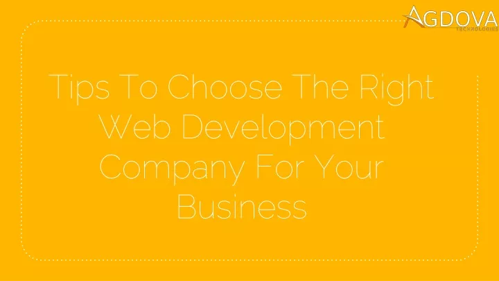 tips to choose the right web development company for your business