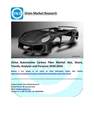 China Automotive Carbon Fiber Market Growth, Size, Share and Forecast 2020-2026