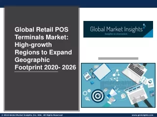 Global Retail POS Terminals Market: Things to Focus on to Ensure Long-term Success 2020-2026