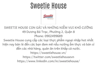 Sweetie House