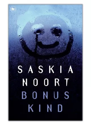[PDF] Free Download Bonuskind By Saskia Noort