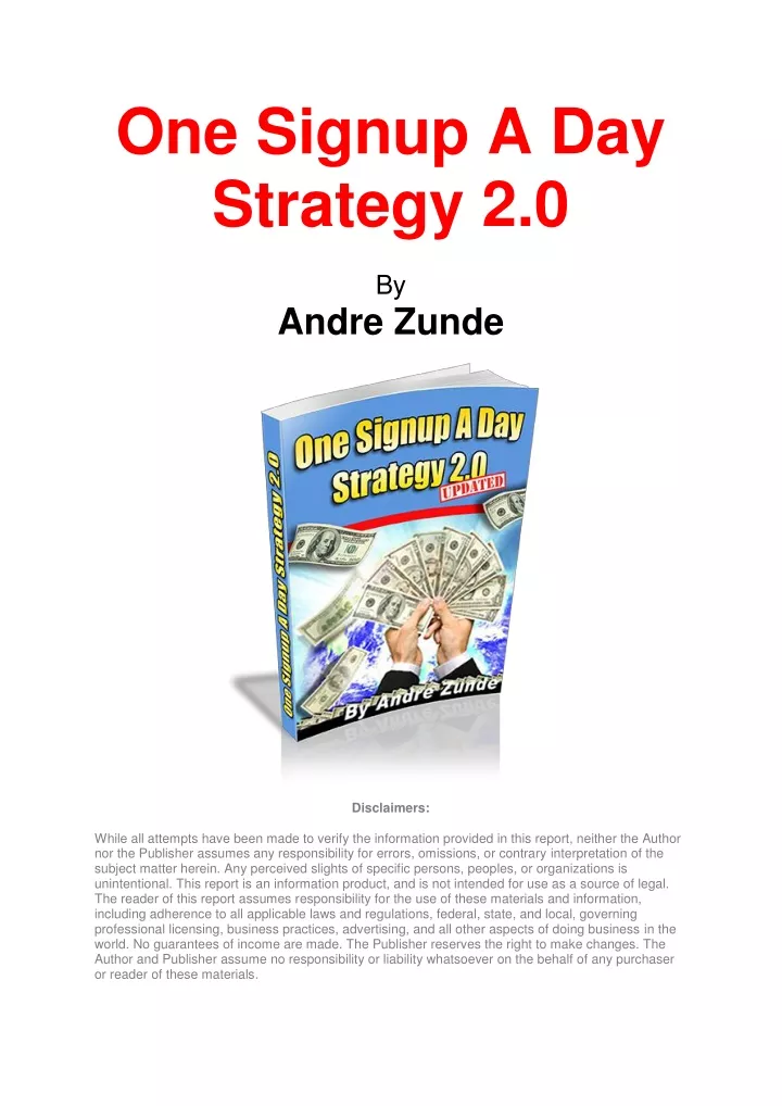 one signup a day strategy 2 0 by andre zunde