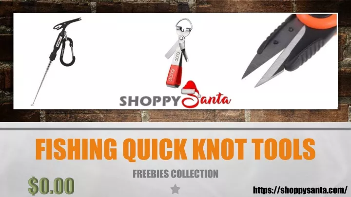 fishing quick knot tools