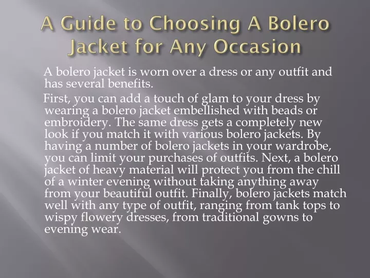 a guide to choosing a bolero jacket for any occasion