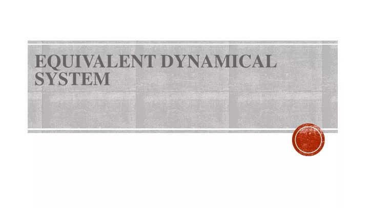 equivalent dynamical system