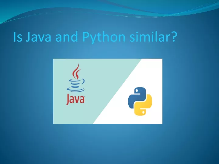 is java and python similar