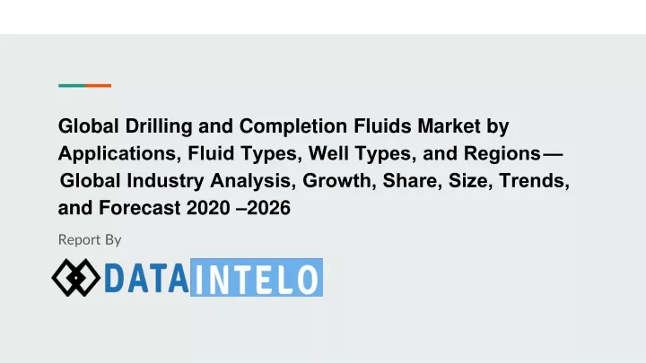 global drilling and completion fluids market