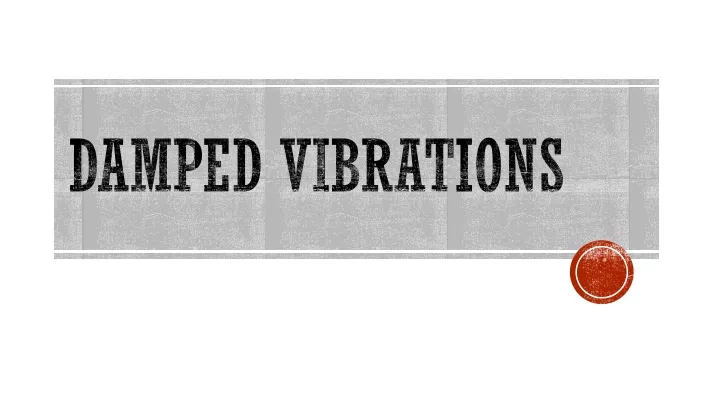 damped vibrations