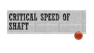 Critical Speed of the Shaft