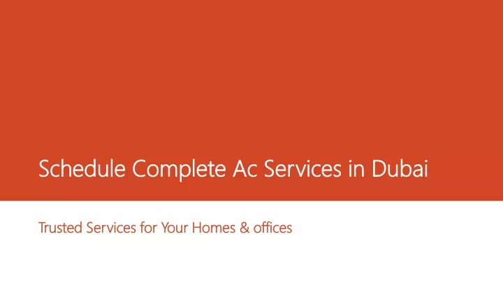 schedule complete ac services in dubai