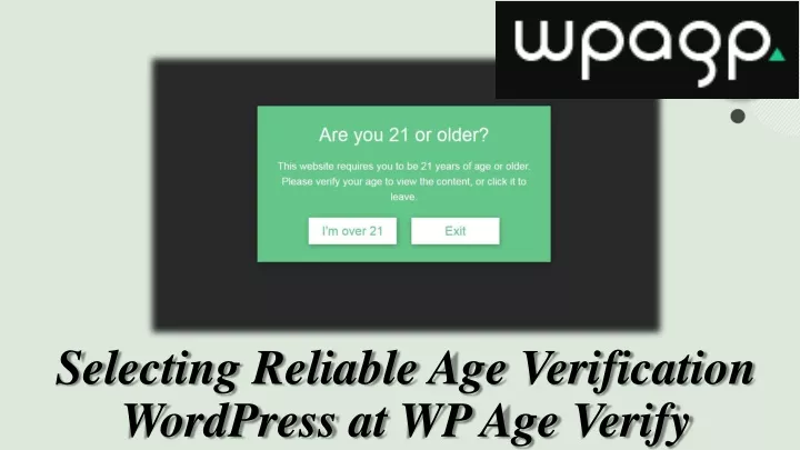 selecting reliable age verification wordpress