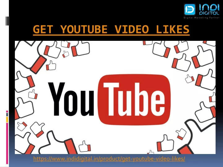 https www indidigital in product get youtube video likes