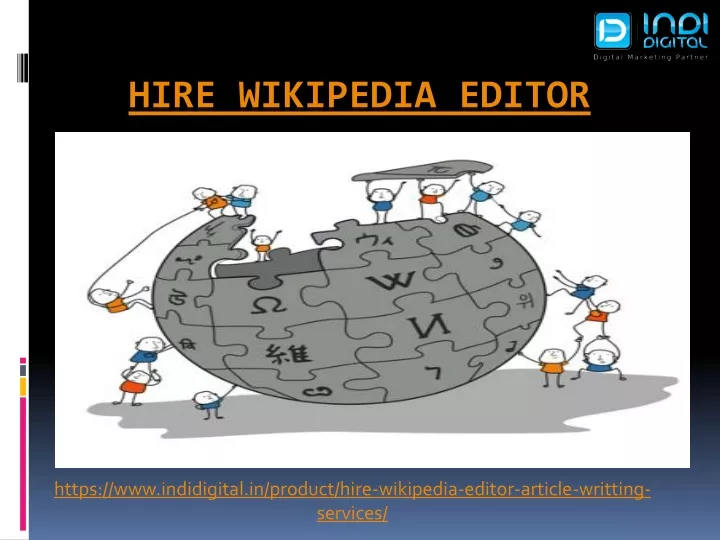 https www indidigital in product hire wikipedia editor article writting services