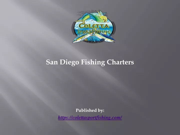 san diego fishing charters published by https colettasportfishing com
