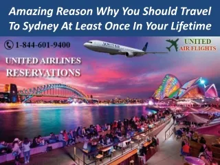 Amazing Reason Why You Should Travel To Sydney At Least Once In Your Lifetime