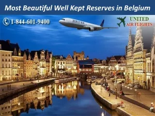 Most Beautiful Well Kept Reserves in Belgium