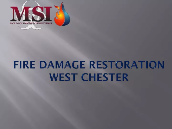 fire damage restoration west chester