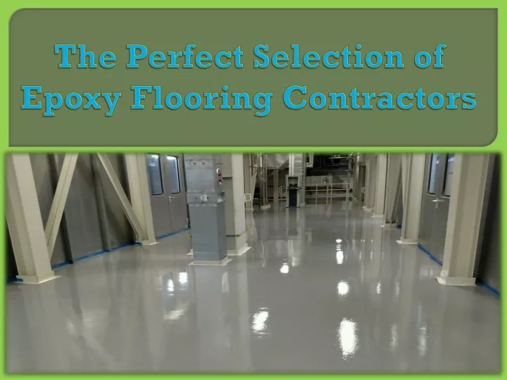 the perfect selection of epoxy flooring contractors
