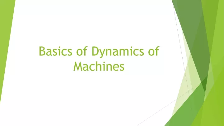 basics of dynamics of machines