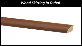 wood skirting in dubai