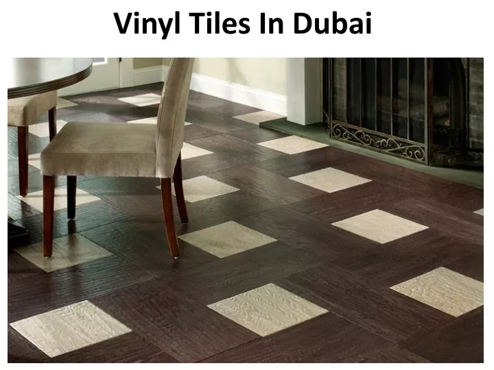 vinyl tiles in dubai