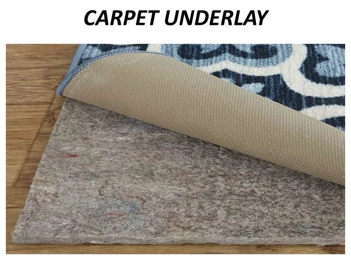 carpet underlay