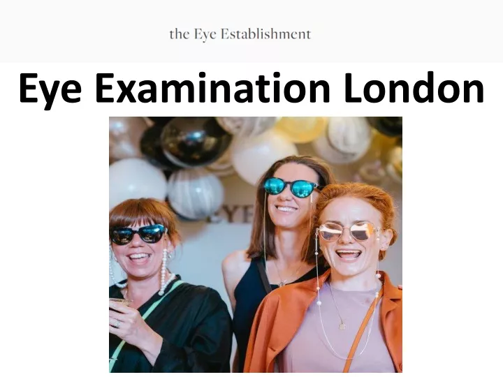 eye examination london