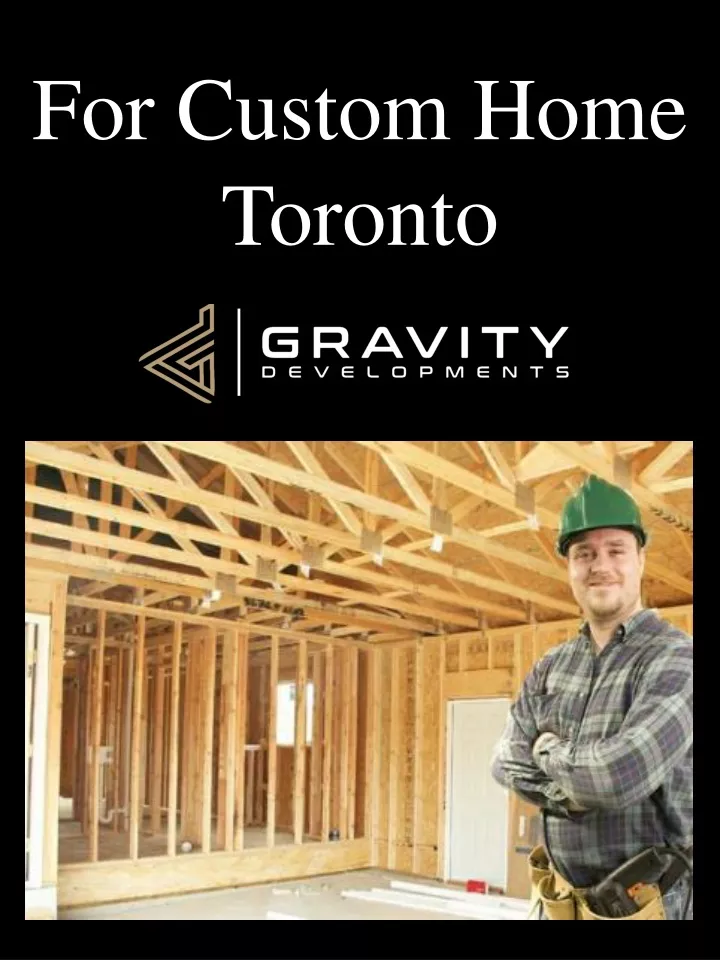 for custom home toronto