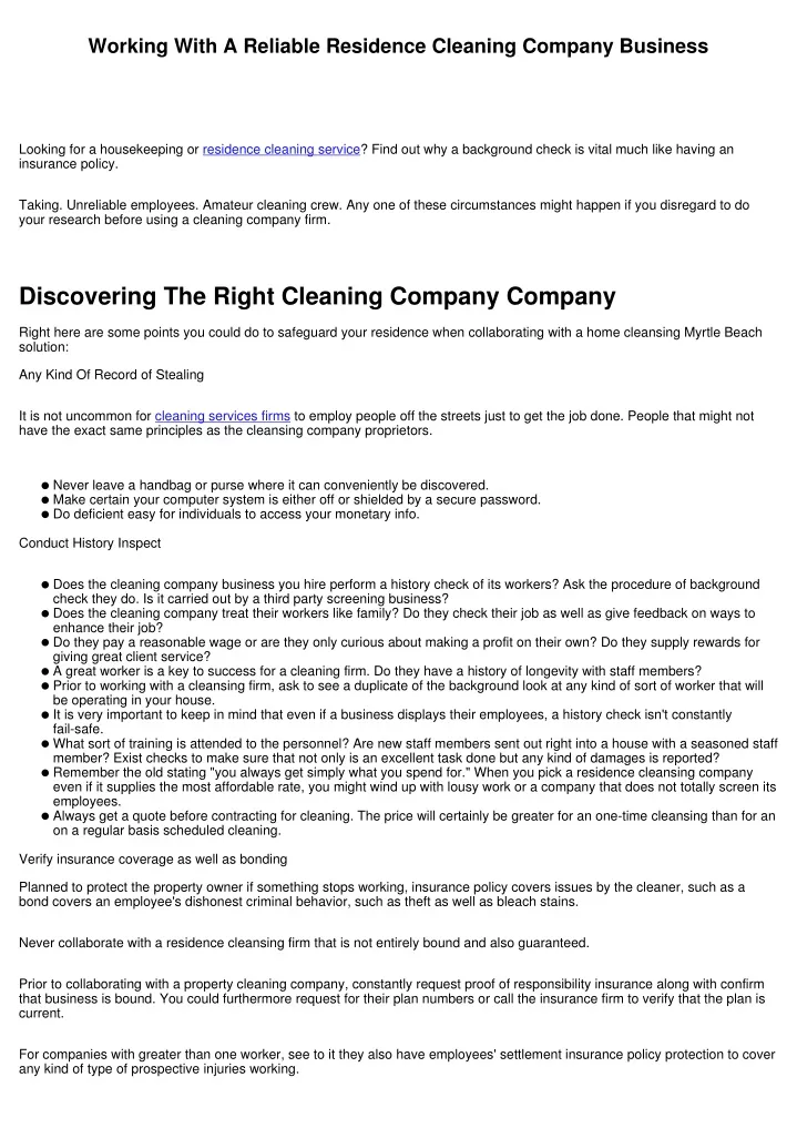 working with a reliable residence cleaning