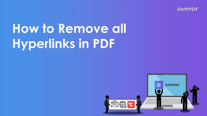 how to remove all hyperlinks in pdf