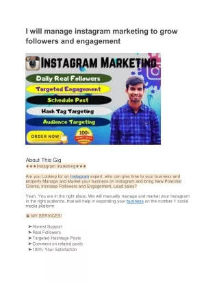 I will manage instagram marketing to grow followers and engagement