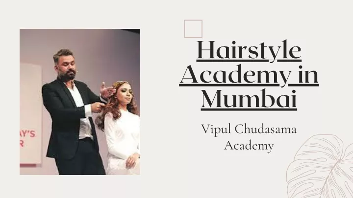 hairstyle academy in mumbai