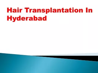 Hair Transplantation In Hyderabad