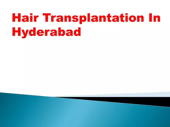 hair transplantation in hyderabad
