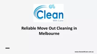 Reliable Move Out Cleaning in Melbourne