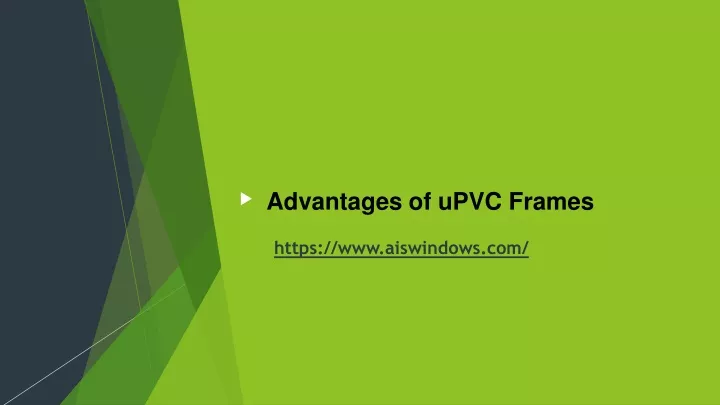 advantages of upvc frames