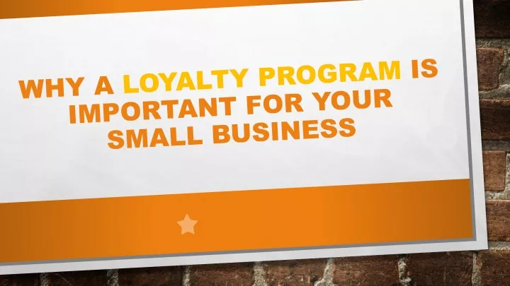 why a loyalty program is important for your small business