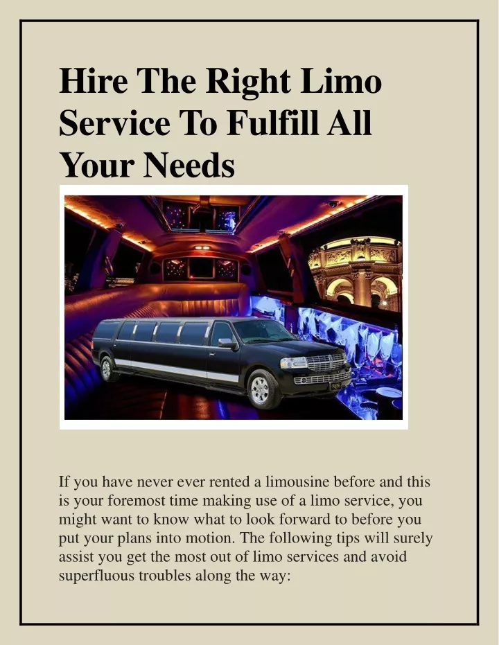 hire the right limo service to fulfill all your